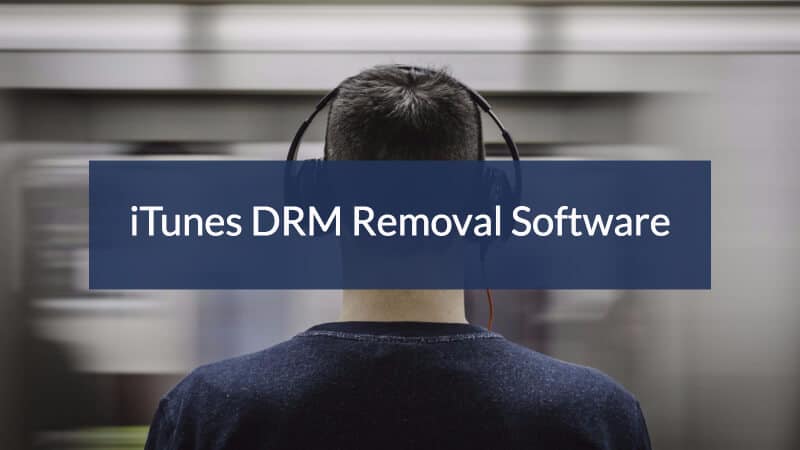 Free itunes drm removal software mac for movies